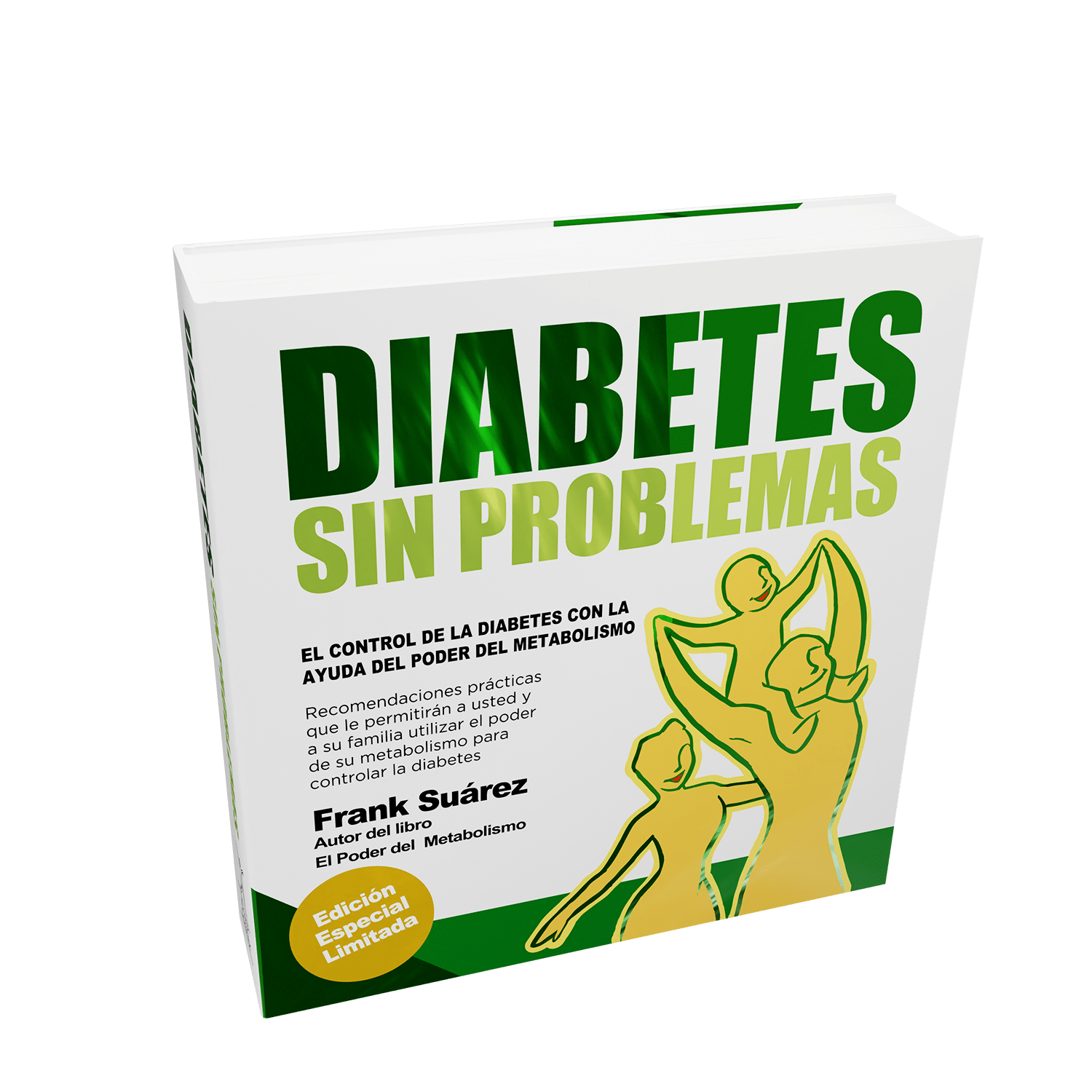Libro Diabetes Sin Problemas Version Profesional Limitada de Frank Suárez - NaturalSlim USA