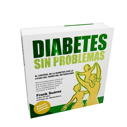 Libro Diabetes Sin Problemas Version Profesional Limitada de Frank Suárez - NaturalSlim USA