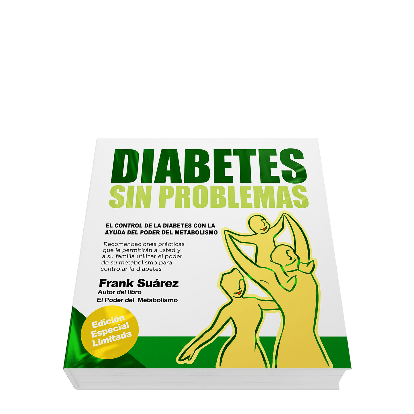 Libro Diabetes Sin Problemas Version Profesional Limitada de Frank Suárez - NaturalSlim USA