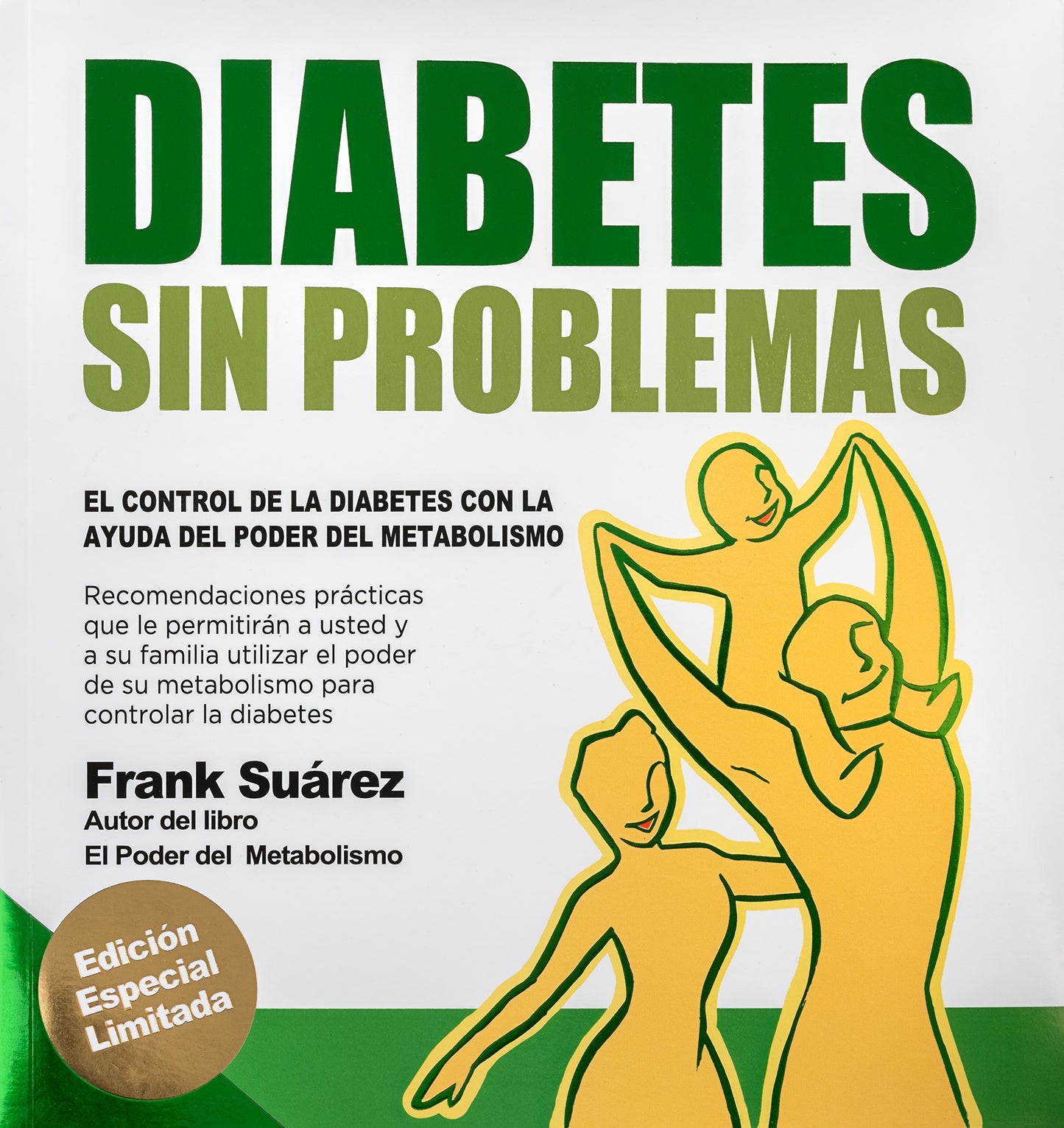 Libro Diabetes Sin Problemas Version Profesional Limitada de Frank Suárez - NaturalSlim USA
